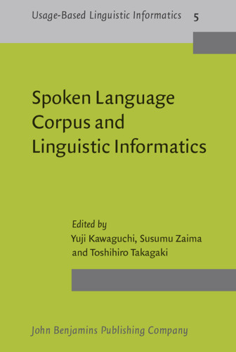 Spoken Language Corpus and Linguistic Informatics 