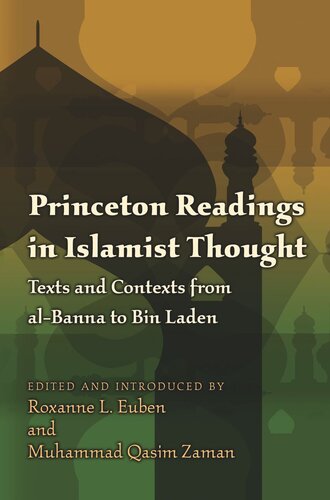 Princeton Readings in Islamist Thought: Texts and Contexts from al-Banna to Bin Laden