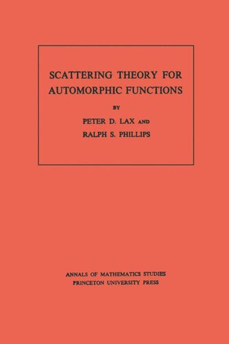 Scattering Theory for Automorphic Functions. (AM-87), Volume 87