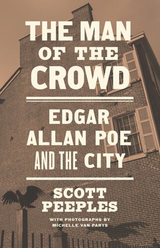 The Man of the Crowd: Edgar Allan Poe and the City
