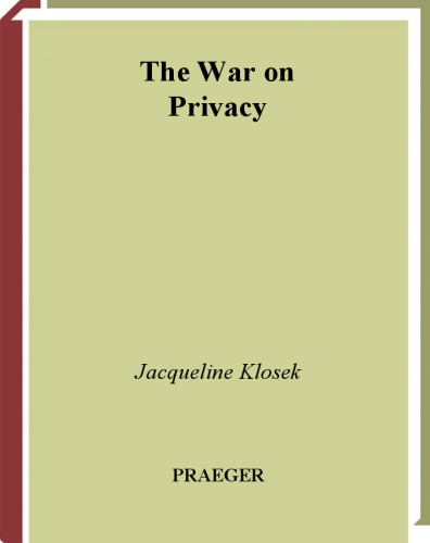 The War on Privacy