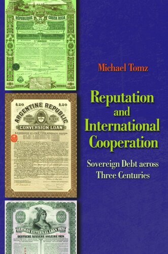 Reputation and International Cooperation: Sovereign Debt across Three Centuries