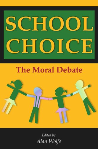School Choice: The Moral Debate