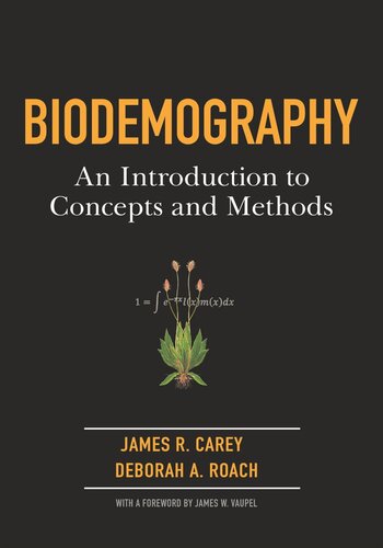 Biodemography: An Introduction to Concepts and Methods