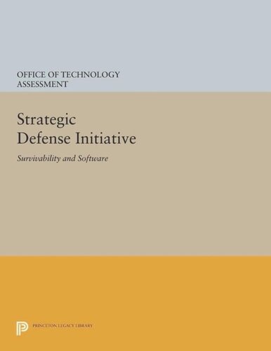 Strategic Defense Initiative: Survivability and Software