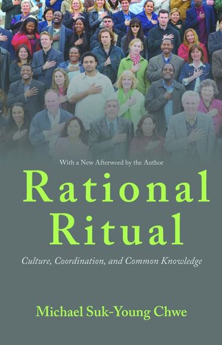 Rational Ritual: Culture, Coordination, and Common Knowledge