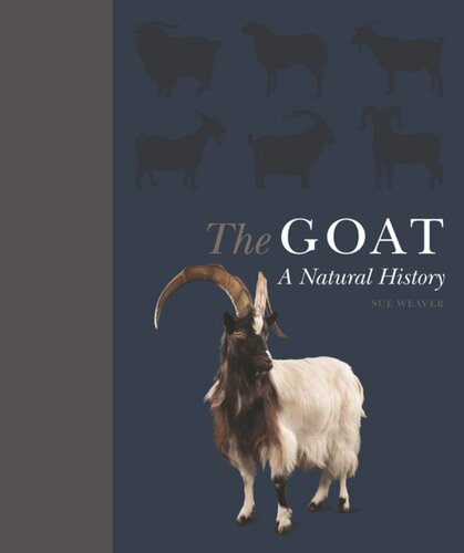 The Goat: A Natural and Cultural History