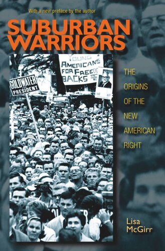 Suburban Warriors: The Origins of the New American Right - Updated Edition