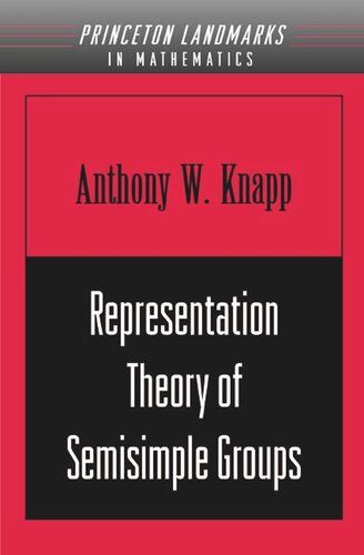 Representation Theory of Semisimple Groups: An Overview Based on Examples (PMS-36)