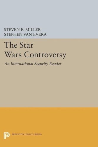 The Star Wars Controversy: An International Security Reader
