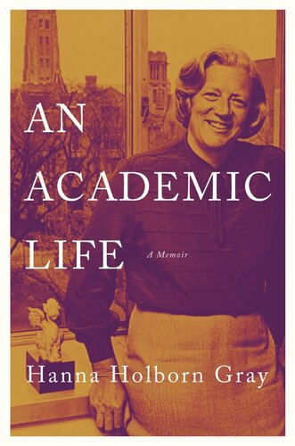 An Academic Life: A Memoir