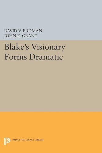 Blake's Visionary Forms Dramatic
