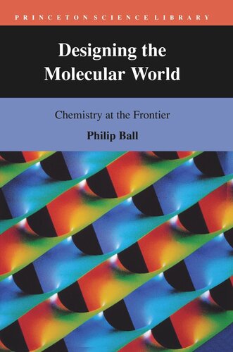 Designing the Molecular World: Chemistry at the Frontier