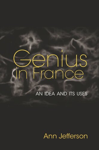 Genius in France: An Idea and Its Uses