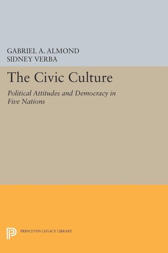The Civic Culture: Political Attitudes and Democracy in Five Nations