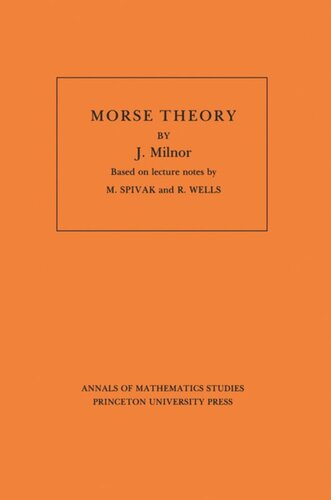 Morse Theory. (AM-51), Volume 51
