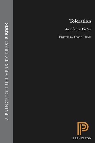 Toleration: An Elusive Virtue