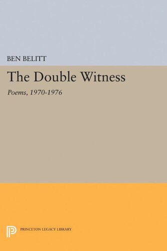 The Double Witness: Poems: 1970-1976