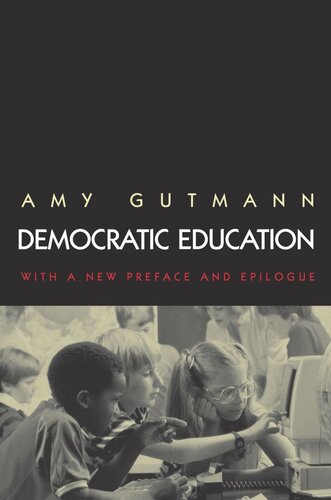 Democratic Education: Revised Edition