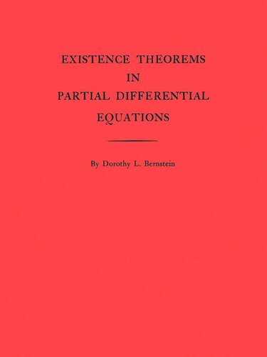 Existence Theorems in Partial Differential Equations. (AM-23), Volume 23