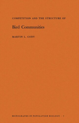 Competition and the Structure of Bird Communities. (MPB-7), Volume 7