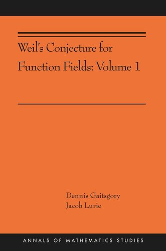 Weil's Conjecture for Function Fields: Volume I (AMS-199)