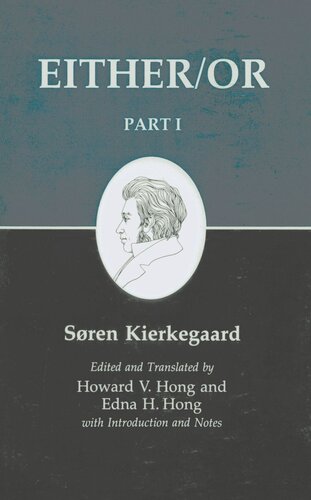 Kierkegaard's Writing, III, Part I: Either/Or