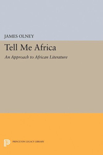 Tell Me Africa: An Approach to African Literature