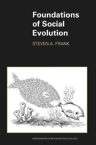 Foundations of Social Evolution