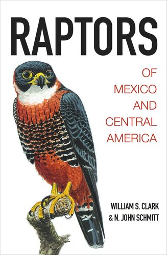 Raptors of Mexico and Central America