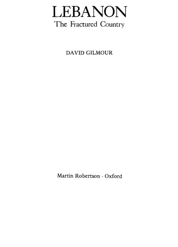 Lebanon: The Fractured Country