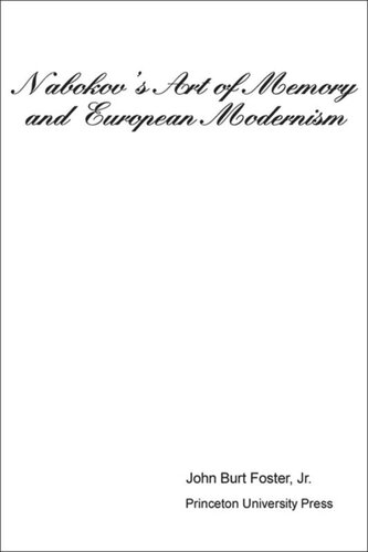 Nabokov's Art of Memory and European Modernism