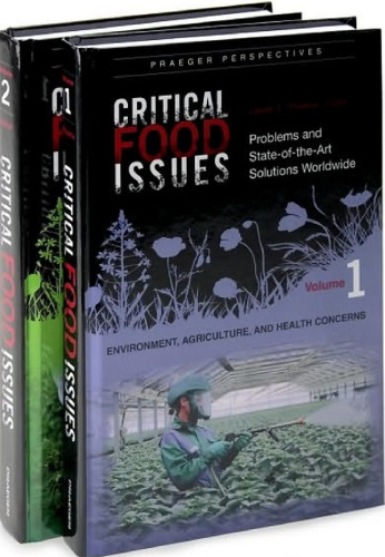 Critical Food Issues [2 volumes]: Problems and State-of-the-Art Solutions Worldwide 