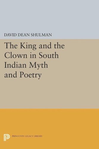 The King and the Clown in South Indian Myth and Poetry