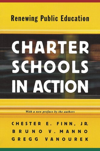 Charter Schools in Action: Renewing Public Education