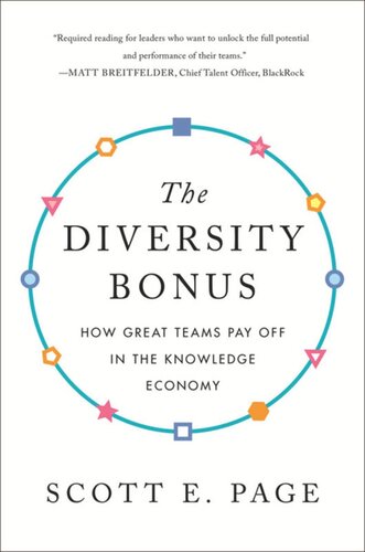 The Diversity Bonus: How Great Teams Pay Off in the Knowledge Economy