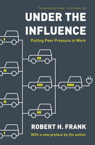 Under the Influence: Putting Peer Pressure to Work