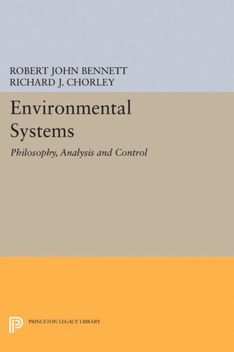 Environmental Systems: Philosophy, Analysis and Control