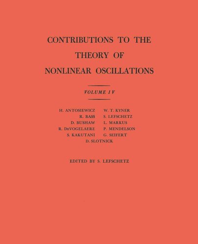 Contributions to the Theory of Nonlinear Oscillations (AM-41), Volume IV