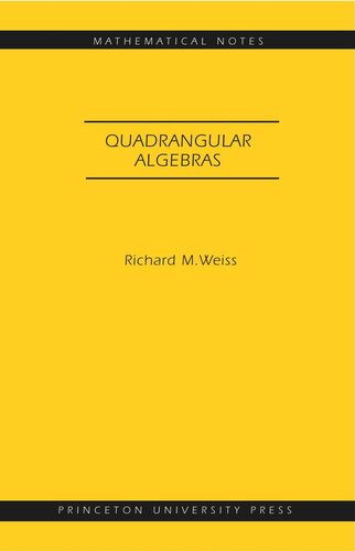 Quadrangular Algebras. (MN-46)