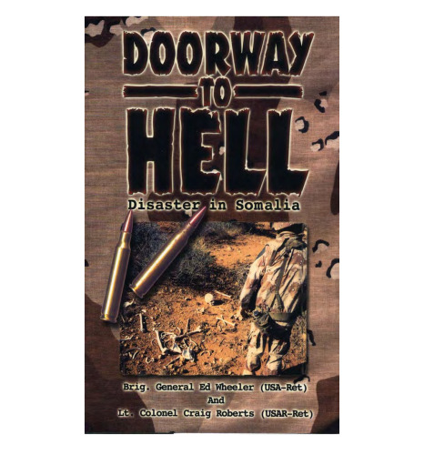 Doorway to Hell: Disaster in Somalia