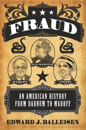 Fraud: An American History from Barnum to Madoff