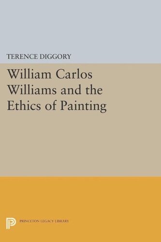 William Carlos Williams and the Ethics of Painting