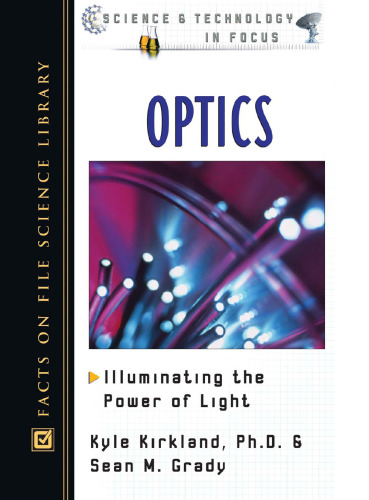 Optics: Illuminating the Power of Light 