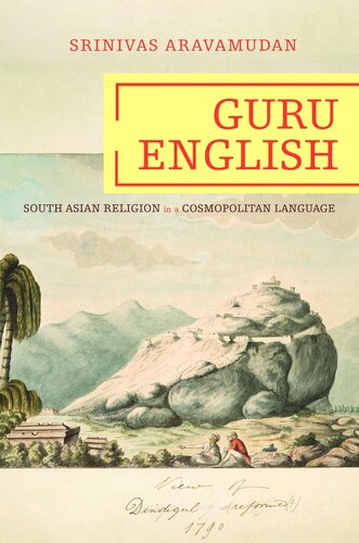 Guru English: South Asian Religion in a Cosmopolitan Language