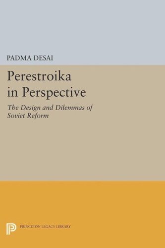 Perestroika in Perspective: The Design and Dilemmas of Soviet Reform - Updated Edition