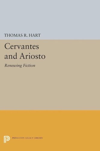 Cervantes and Ariosto: Renewing Fiction