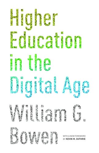 Higher Education in the Digital Age: Updated Edition