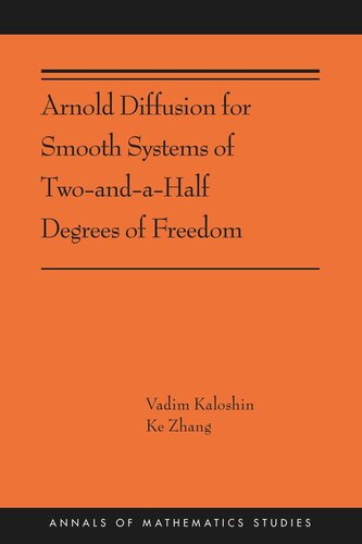 Arnold Diffusion for Smooth Systems of Two and a Half Degrees of Freedom: (AMS-208)
