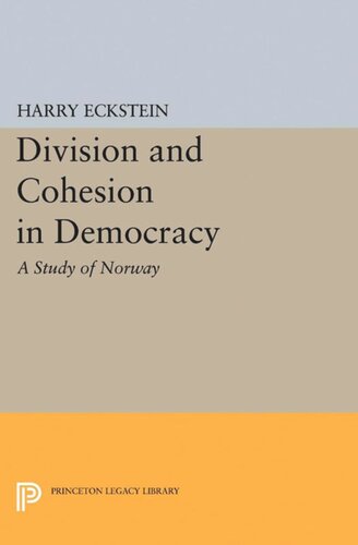 Division and Cohesion in Democracy: A Study of Norway